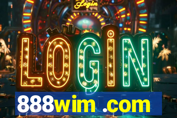 888wim .com