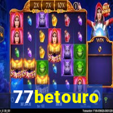 77betouro