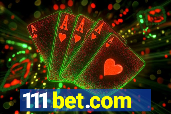 111 bet.com