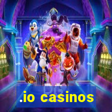 .io casinos