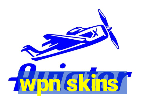 wpn skins