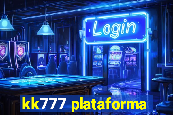 kk777 plataforma