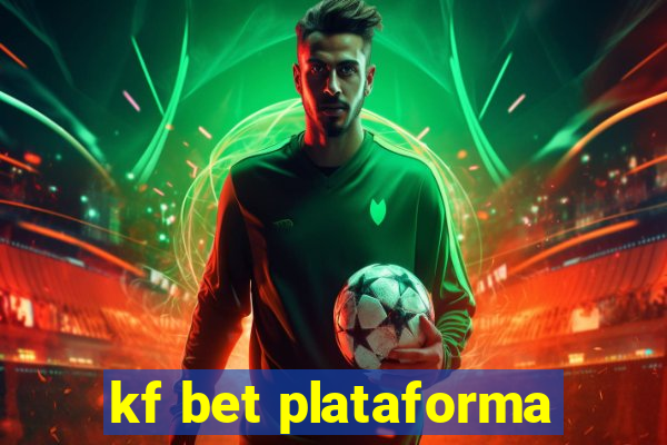 kf bet plataforma