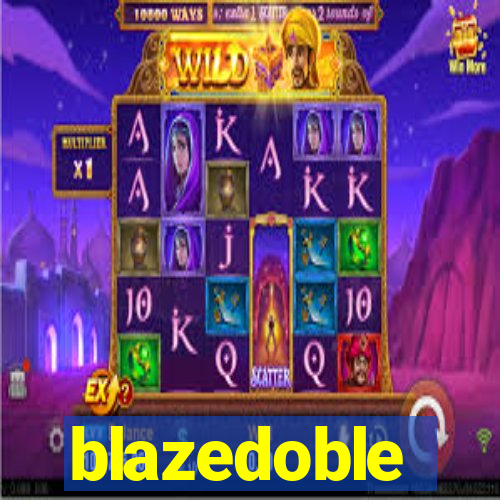 blazedoble