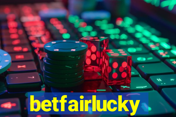 betfairlucky