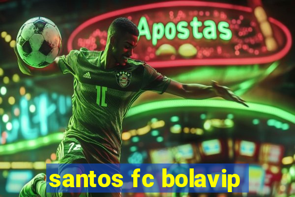 santos fc bolavip