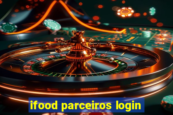 ifood parceiros login