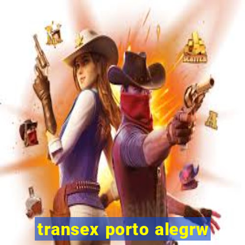 transex porto alegrw