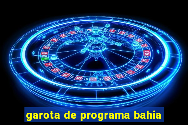 garota de programa bahia