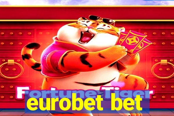 eurobet bet