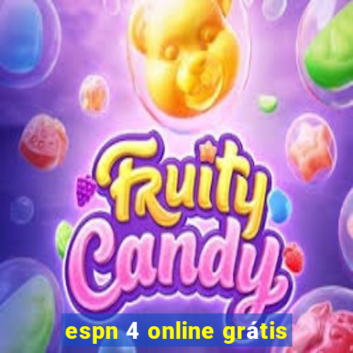 espn 4 online grátis