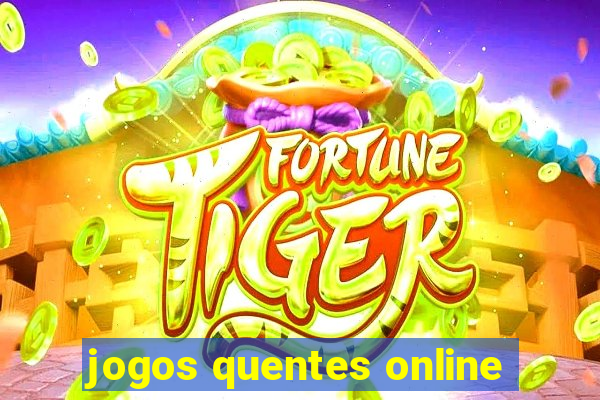 jogos quentes online