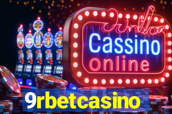 9rbetcasino