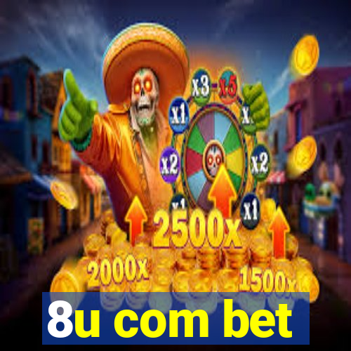 8u com bet