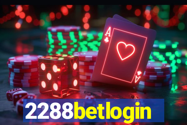 2288betlogin