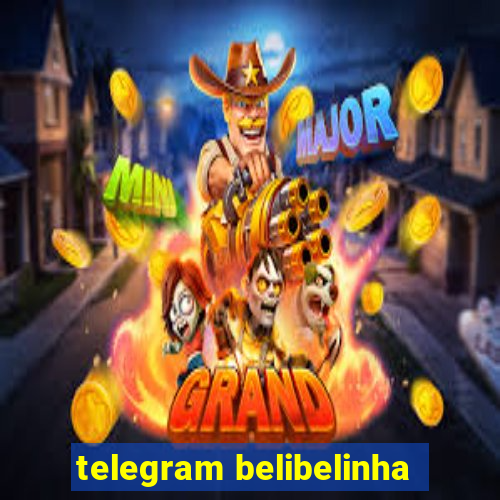 telegram belibelinha