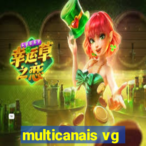 multicanais vg