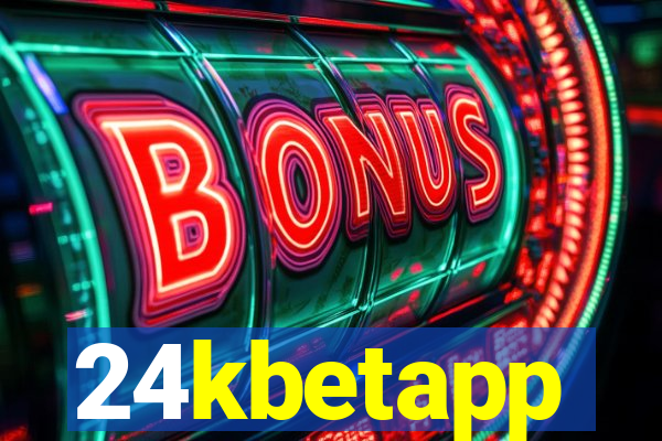 24kbetapp