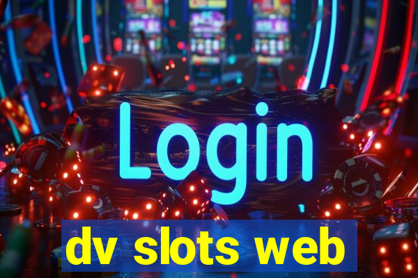 dv slots web