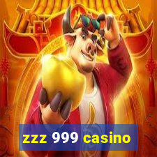 zzz 999 casino