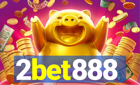 2bet888