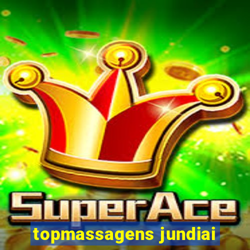 topmassagens jundiai