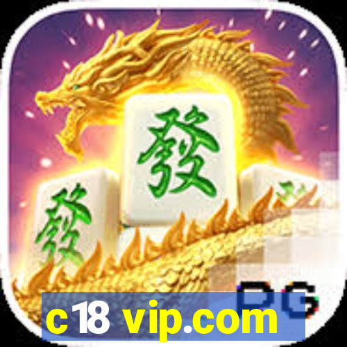 c18 vip.com