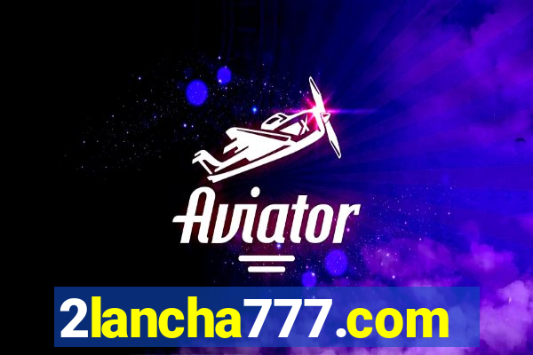 2lancha777.com