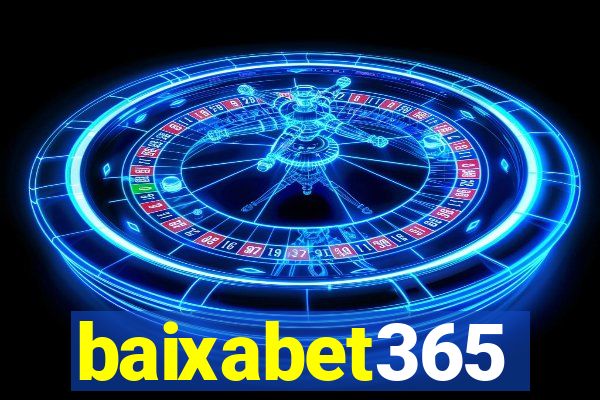 baixabet365