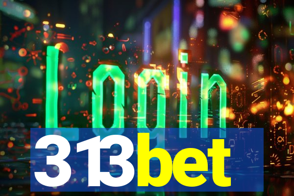 313bet