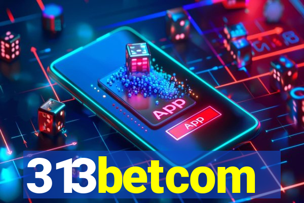 313betcom