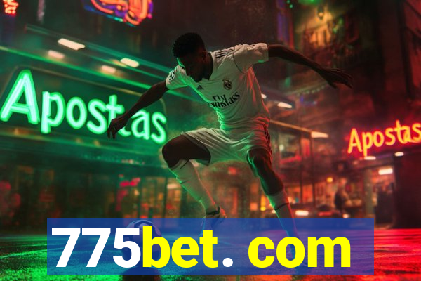 775bet. com