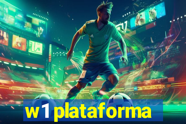 w1 plataforma