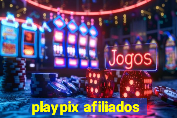 playpix afiliados