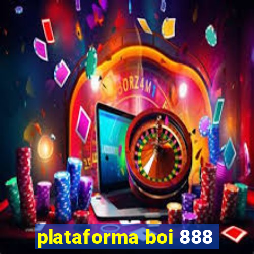 plataforma boi 888