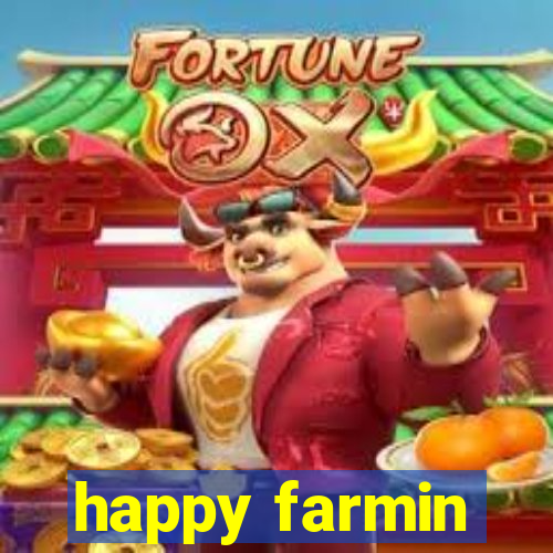 happy farmin