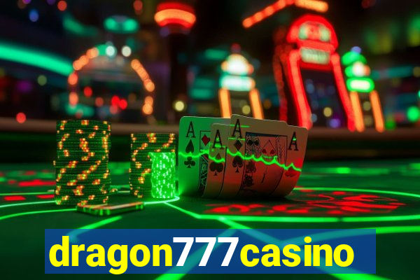 dragon777casino