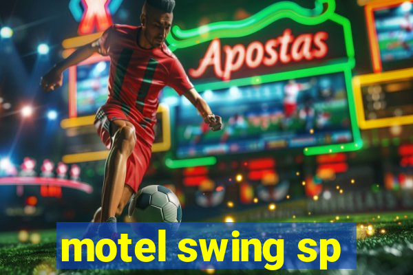 motel swing sp