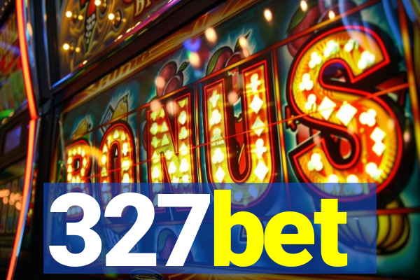 327bet