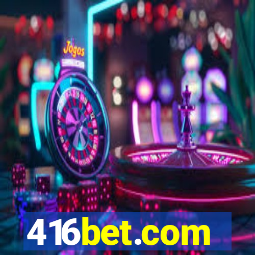 416bet.com