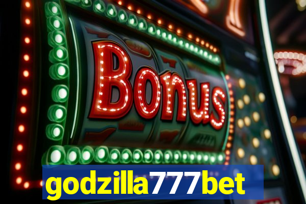 godzilla777bet