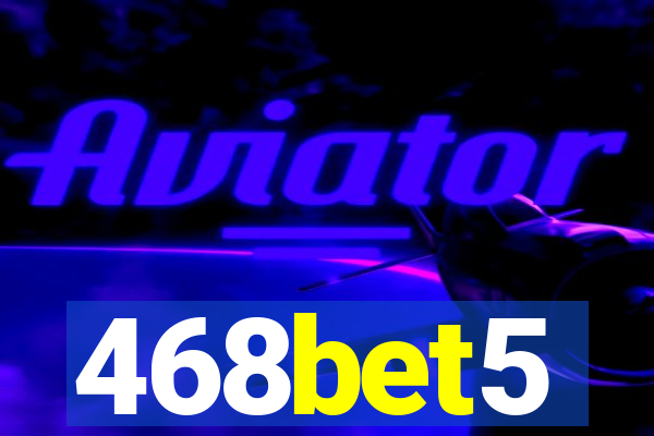 468bet5