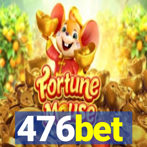 476bet