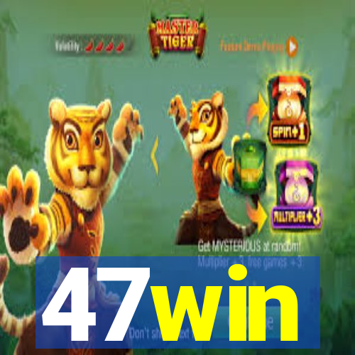 47win