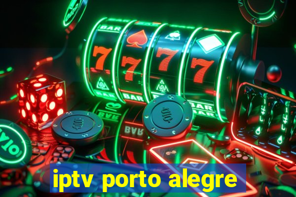 iptv porto alegre