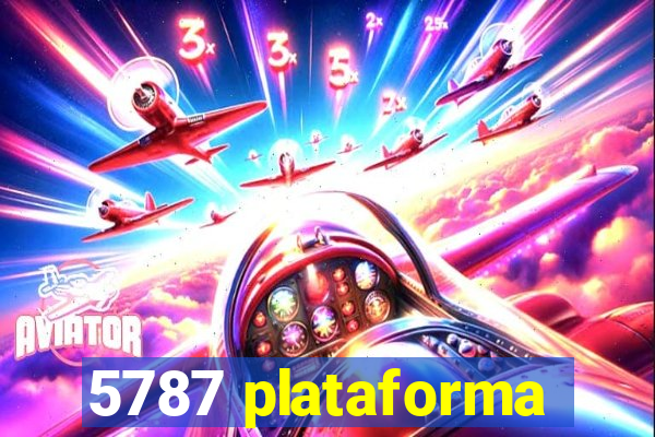 5787 plataforma