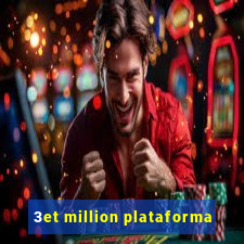 3et million plataforma