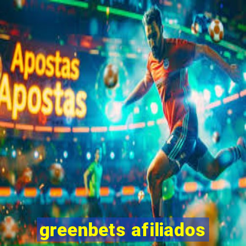 greenbets afiliados