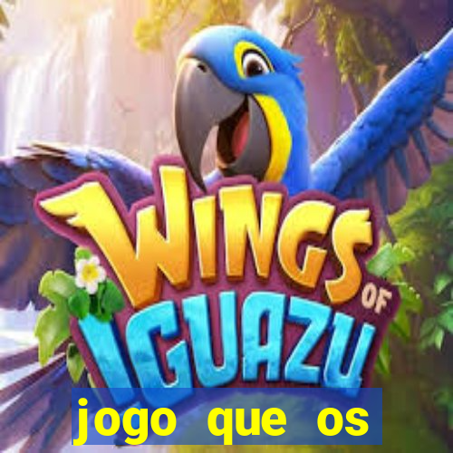 jogo que os famosos jogam para ganhar dinheiro