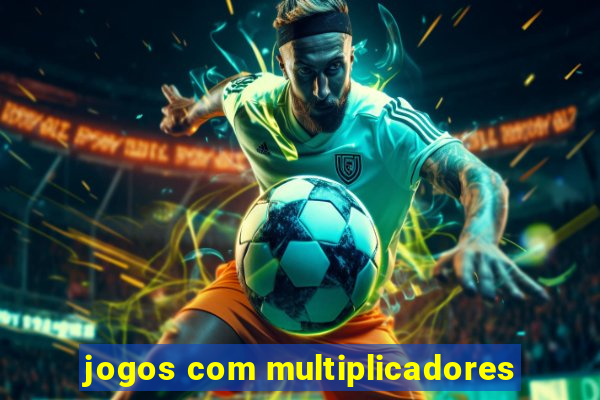 jogos com multiplicadores